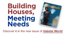 Click here for the new issue of Habitat World Magazine Online